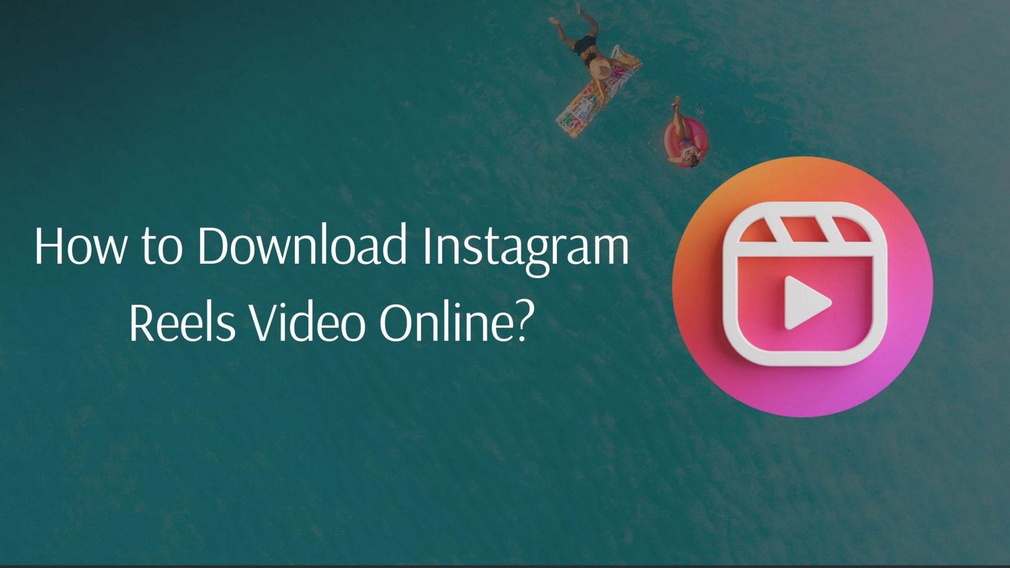 how-to-download-instagram-reels-video-sukhbeer-brar